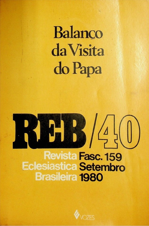 					Visualizza V. 40 N. 159 (1980): Balanço da Visita do Papa
				