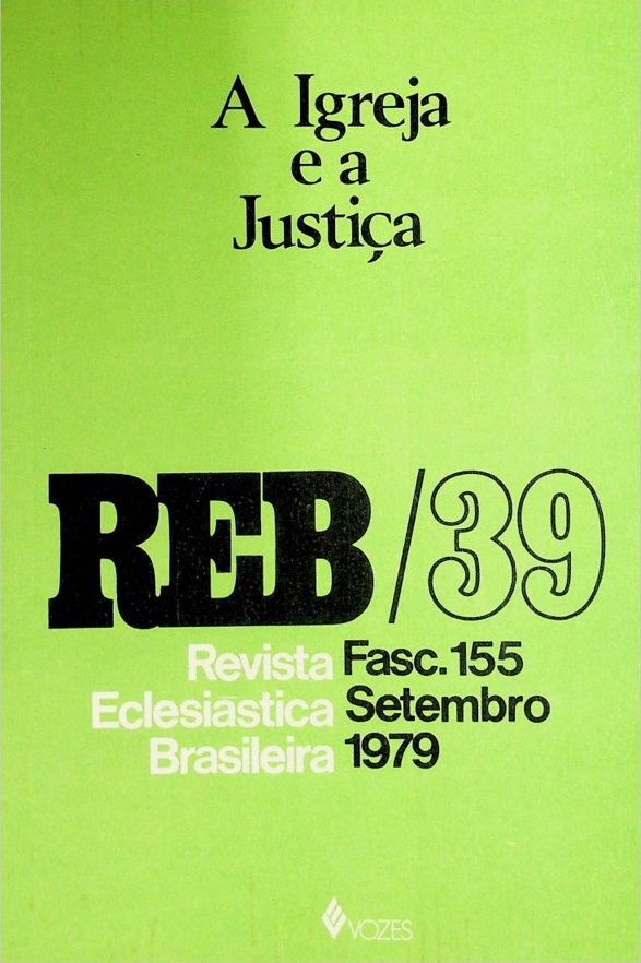 					Visualizar v. 39 n. 155 (1979): A Igreja e a Justiça
				