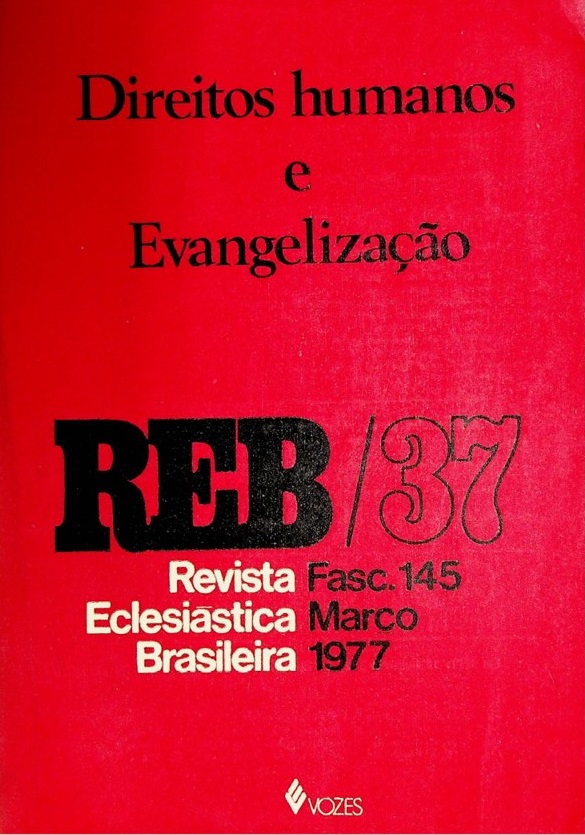 					Ver Vol. 37 Núm. 145 (1977): Direitos humanos e Evangelização
				