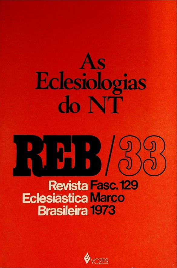 					Visualizza V. 33 N. 129 (1973): As Eclesiologias do NT
				